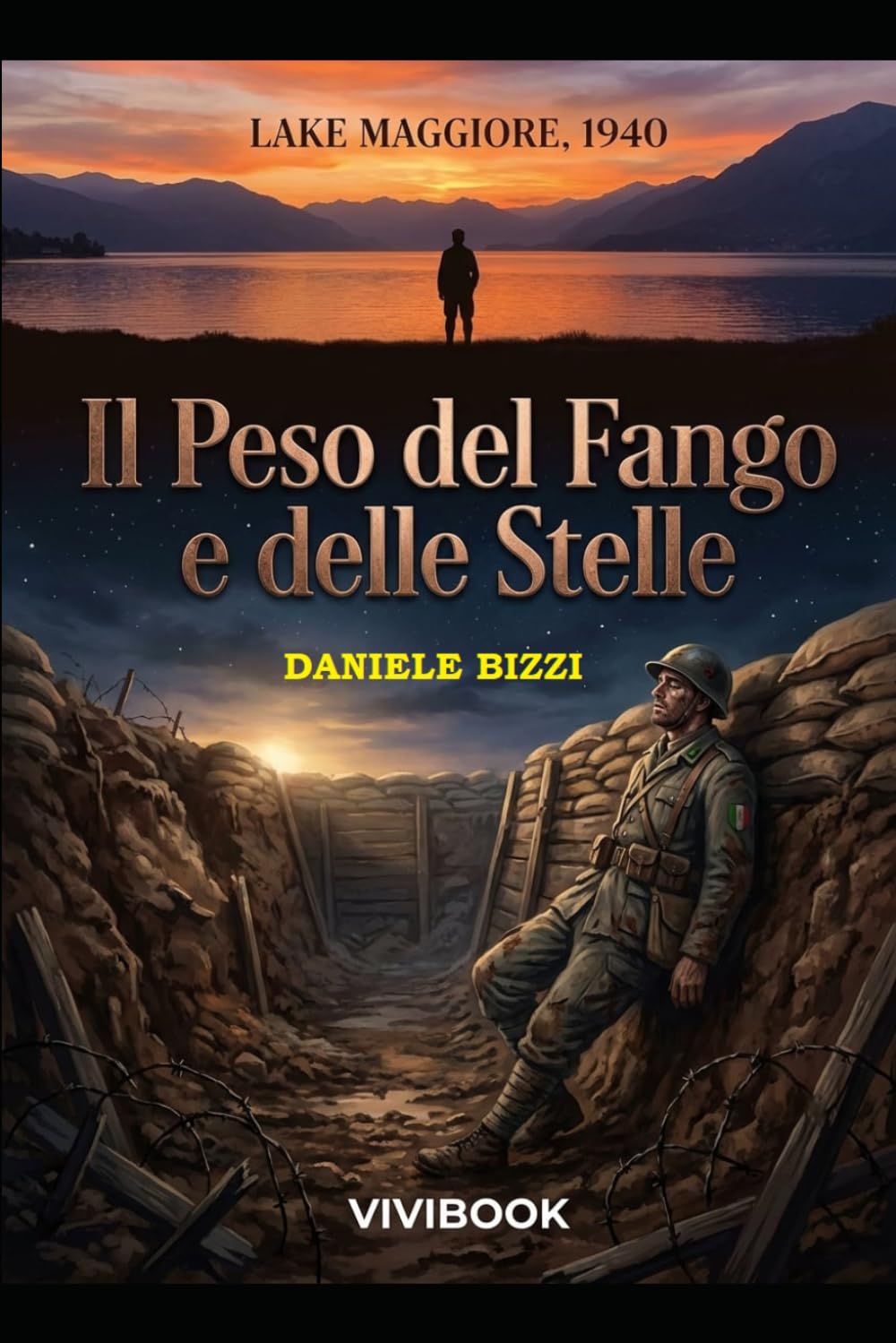 Il Peso del Fango e delle Stelle (Racconti di Guerra (1939-1945))