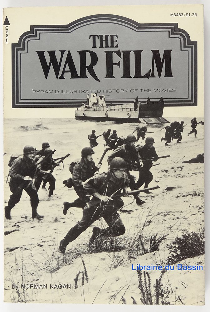 The War Film / by Norman Kagan ; general editor Ted Sennett