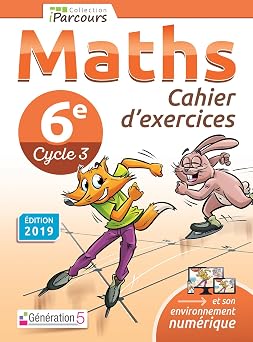 Cahier dexercices iParcours maths 6e 2019
