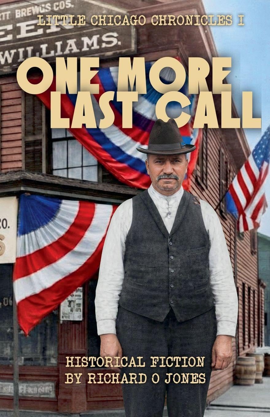 One More Last Call: 1 (Little Chicago Chronicles)
