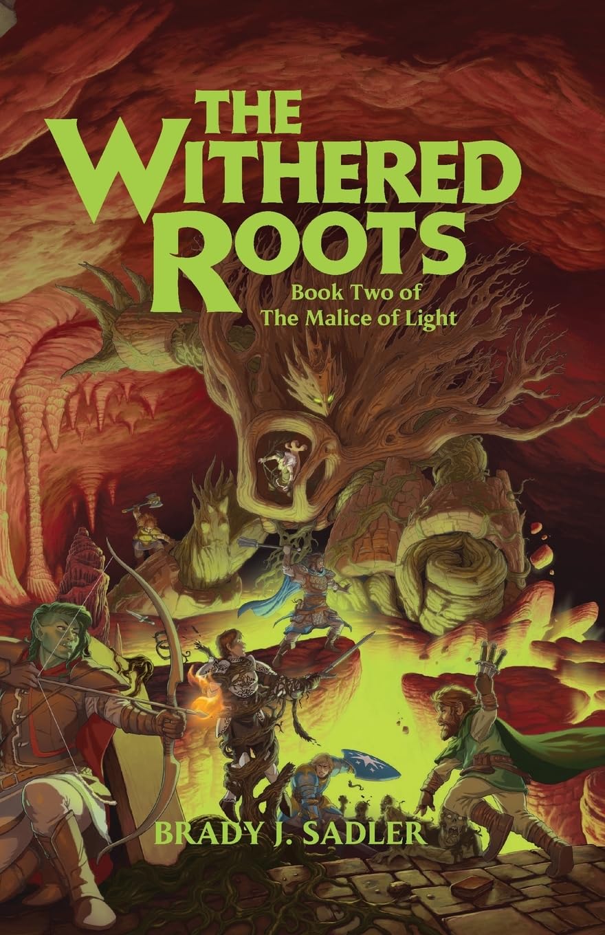 The Withered Roots (The Malice of Light)