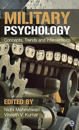 Military Psychology: Concepts Trends and Interventions
