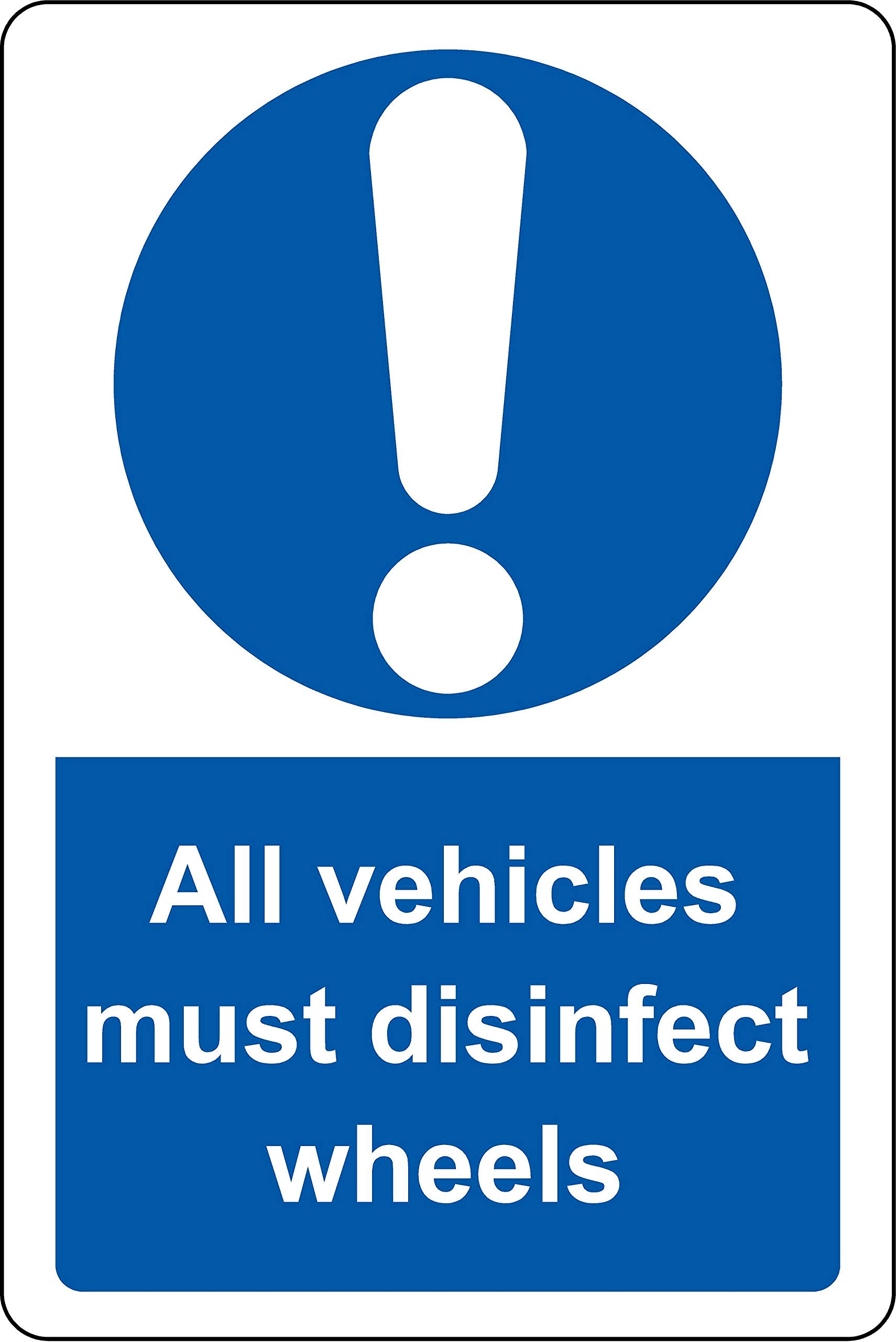 All vehicles must disinfect wheels Farm safety sign - 1.2mm Rigid plastic 400mm x 300mm