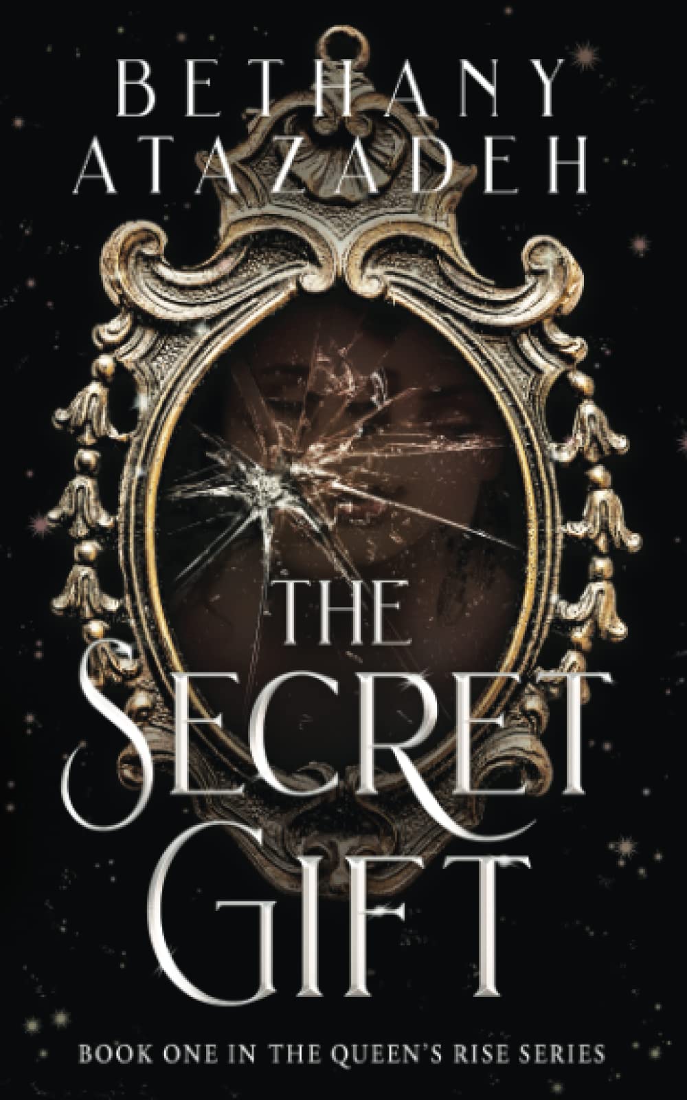 The Secret Gift (The Queen's Rise Series)