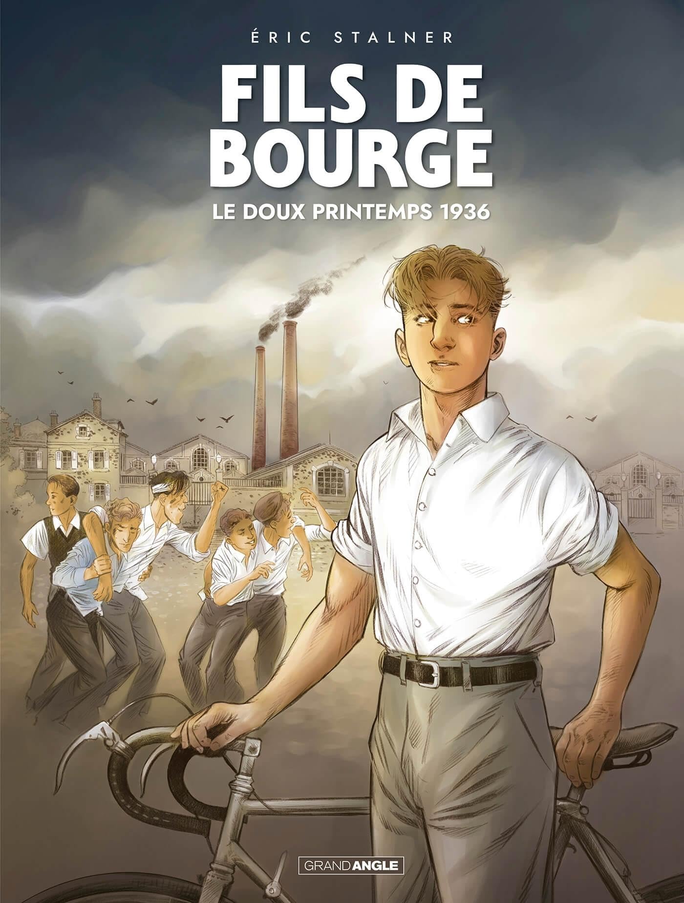 Fils de bourge - histoire complète: Le doux printemps 1936