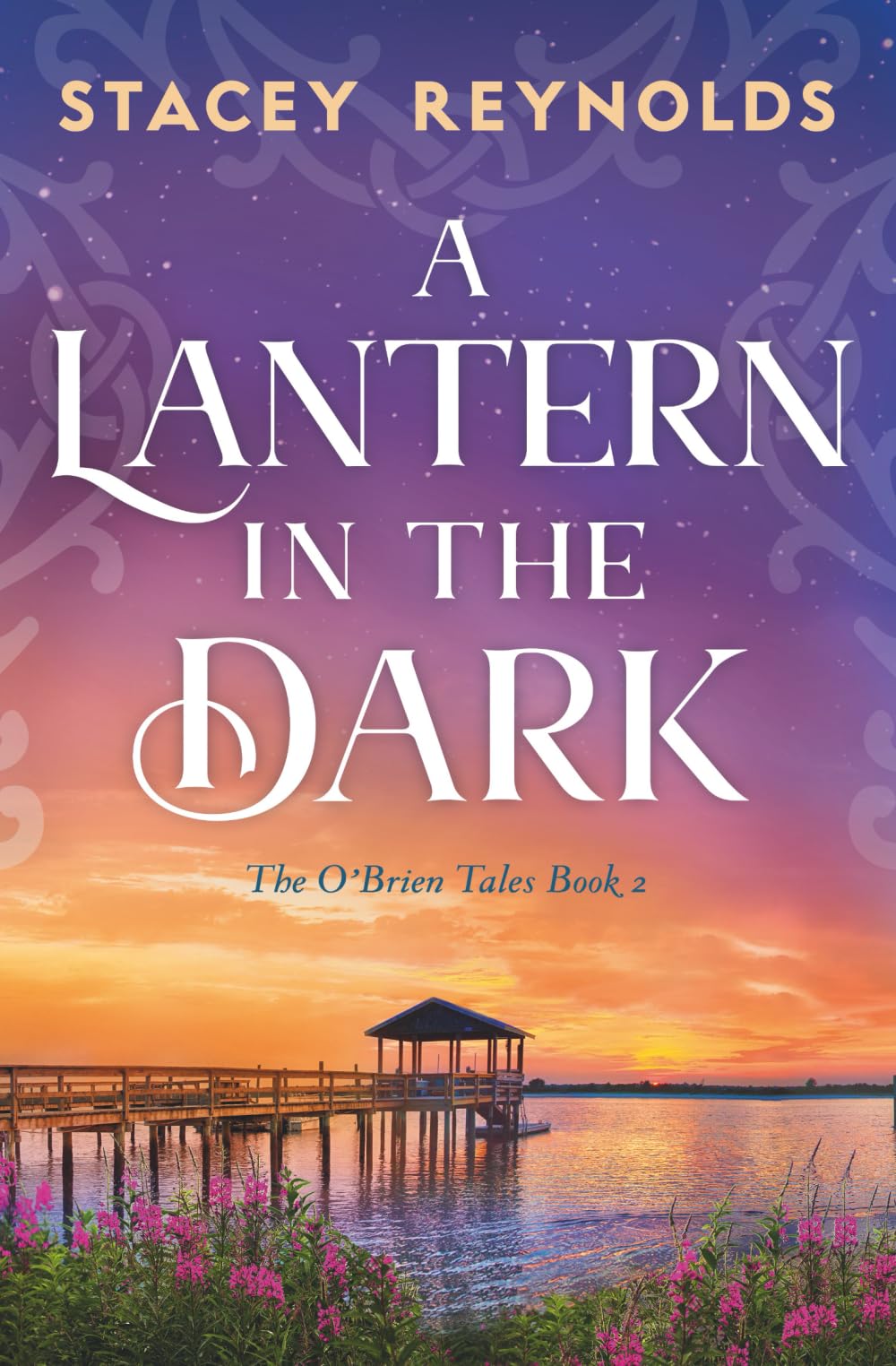 A Lantern in the Dark: 2 (The O'Brien Tales)