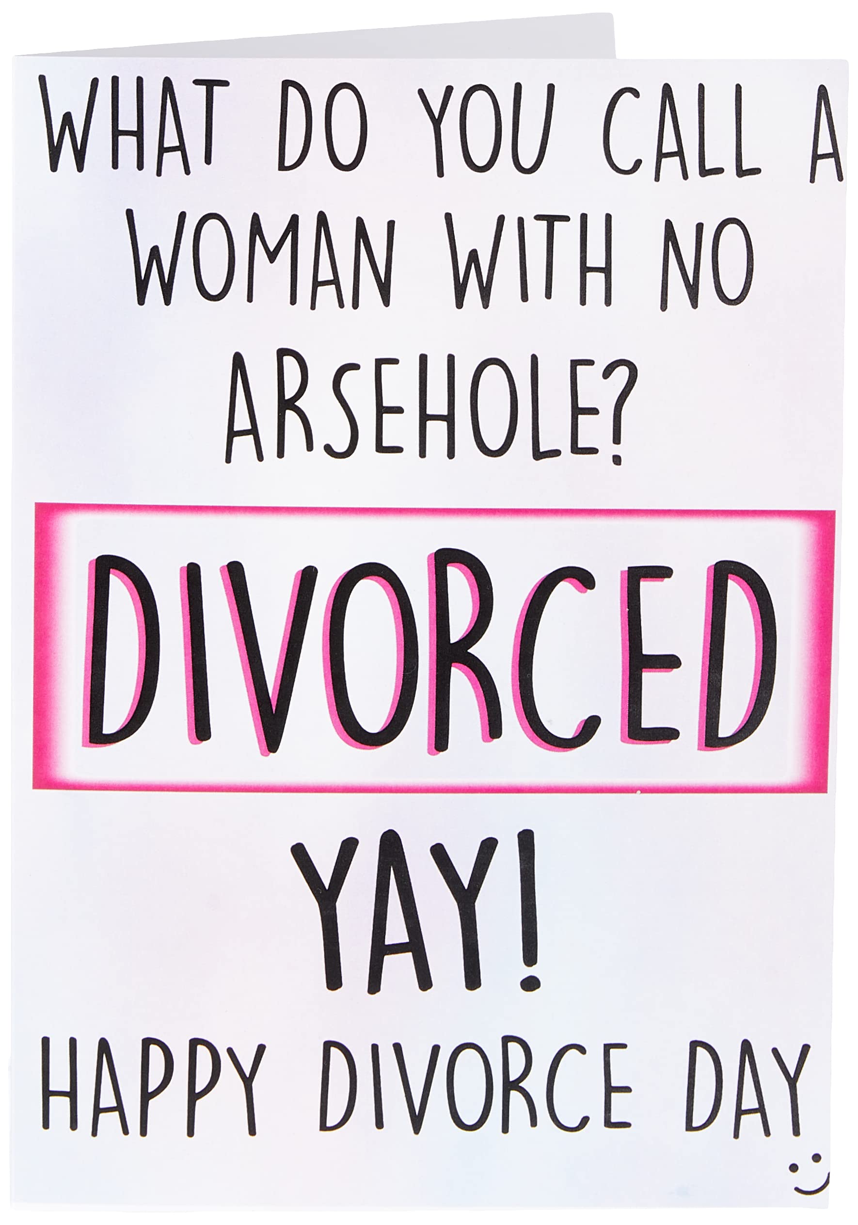 Happy Divorce Asshole Funny Cards - Novelty Swearing Cards for Just Divorced, Divorce Day - PC485