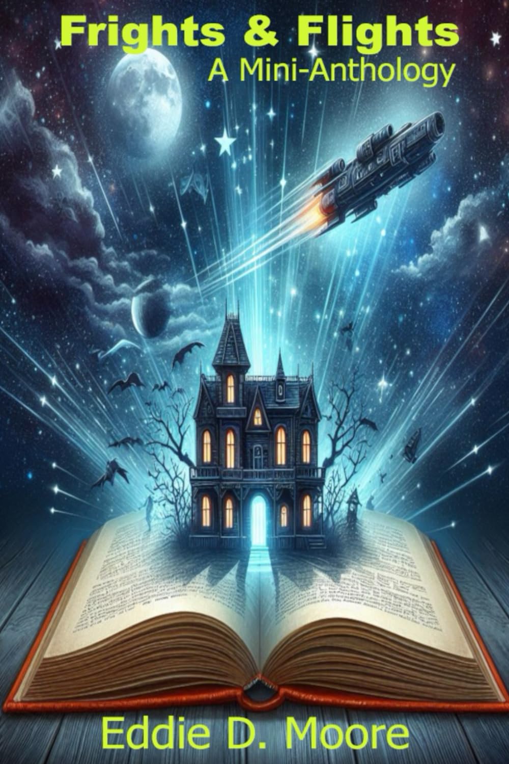 Frights & Flights: A Mini-Anthology