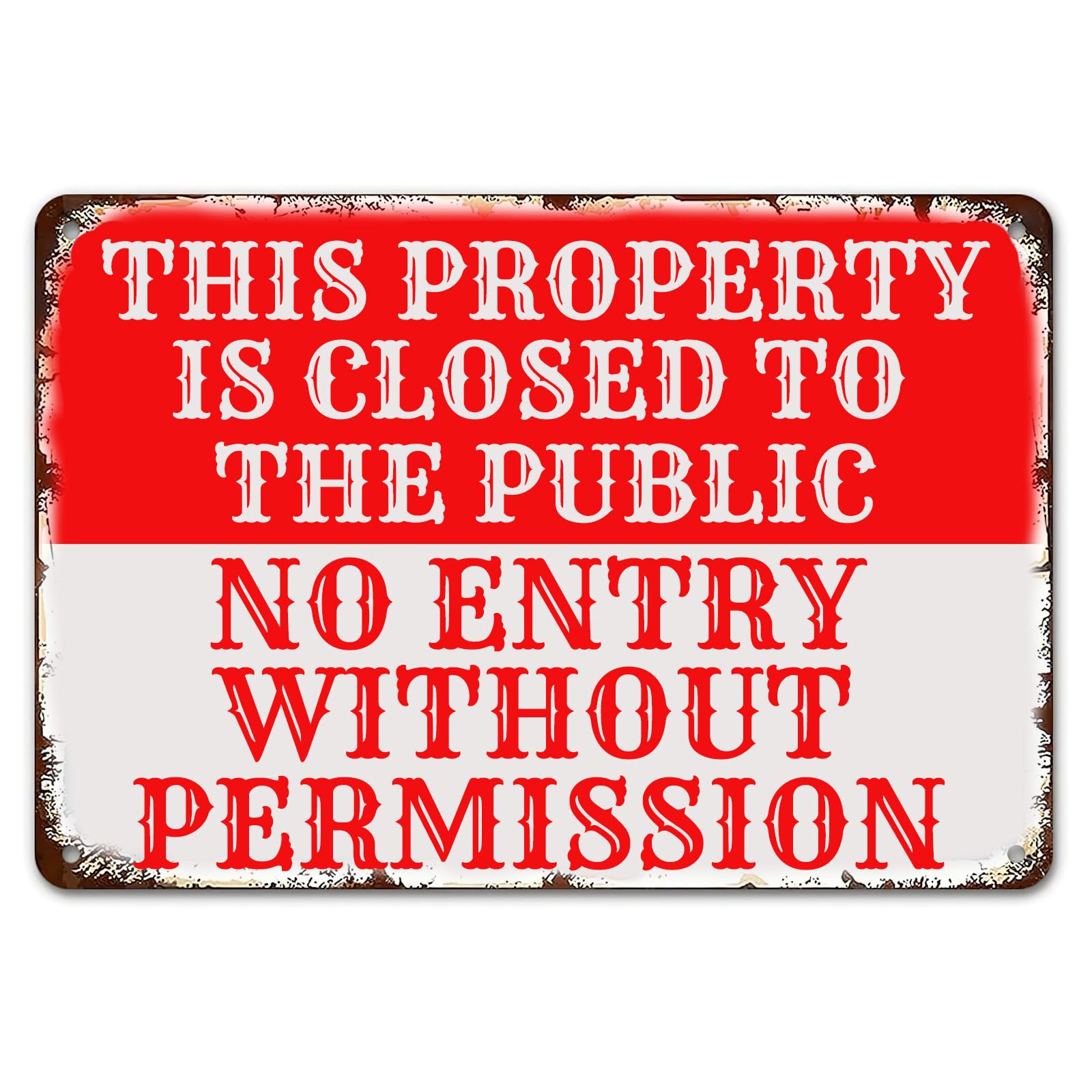 Vintage Metal Tin Sign, Private Property Closed To Public No Entry Decor, 12x8 Inch