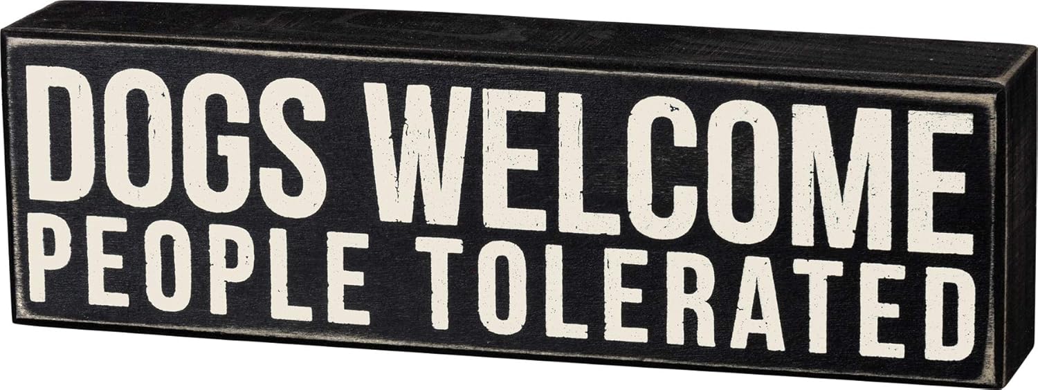 Primitives by Kathy Rustic Wooden Decor Sign - 'Dogs Welcome