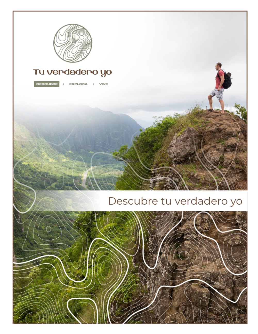 Descrube tu verdarero yo: Un viaje destinado a ayudarte en ser quien fuiste diseñado a ser