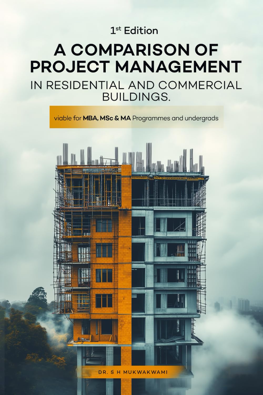 A Comparison of Project Management in Residential and Commercial Buildings