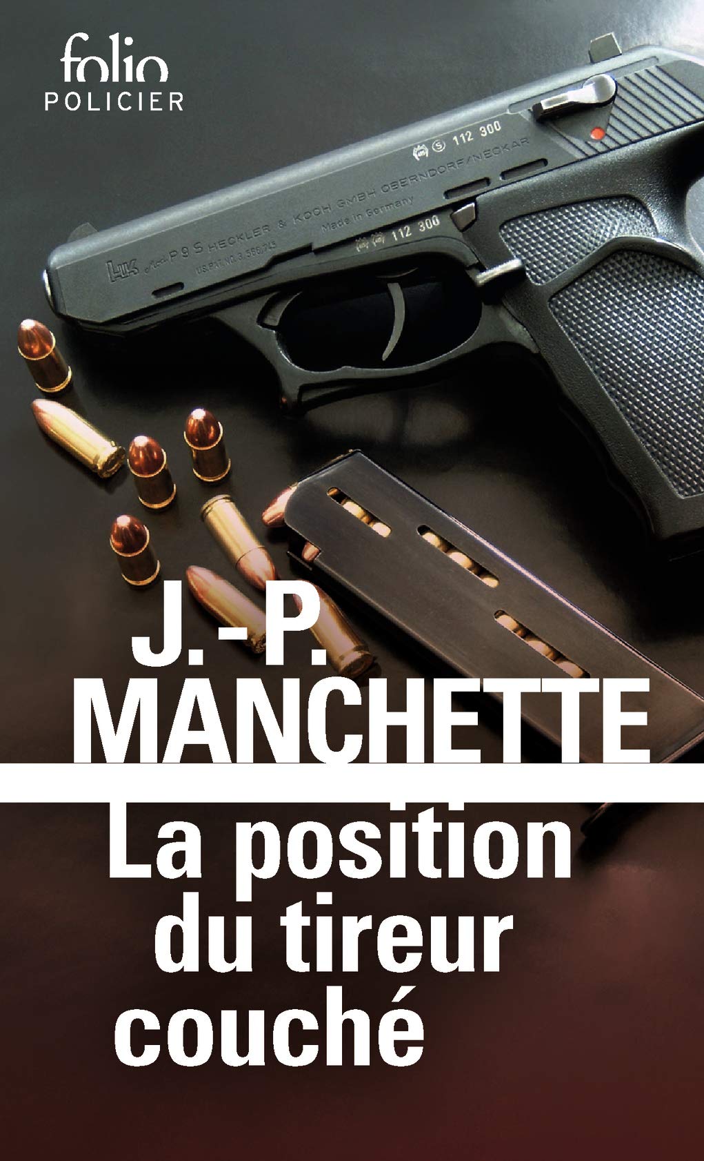 La position du tireur couché (Folio policier)
