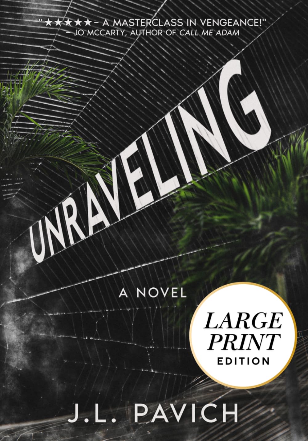 Unraveling: Large Print edition