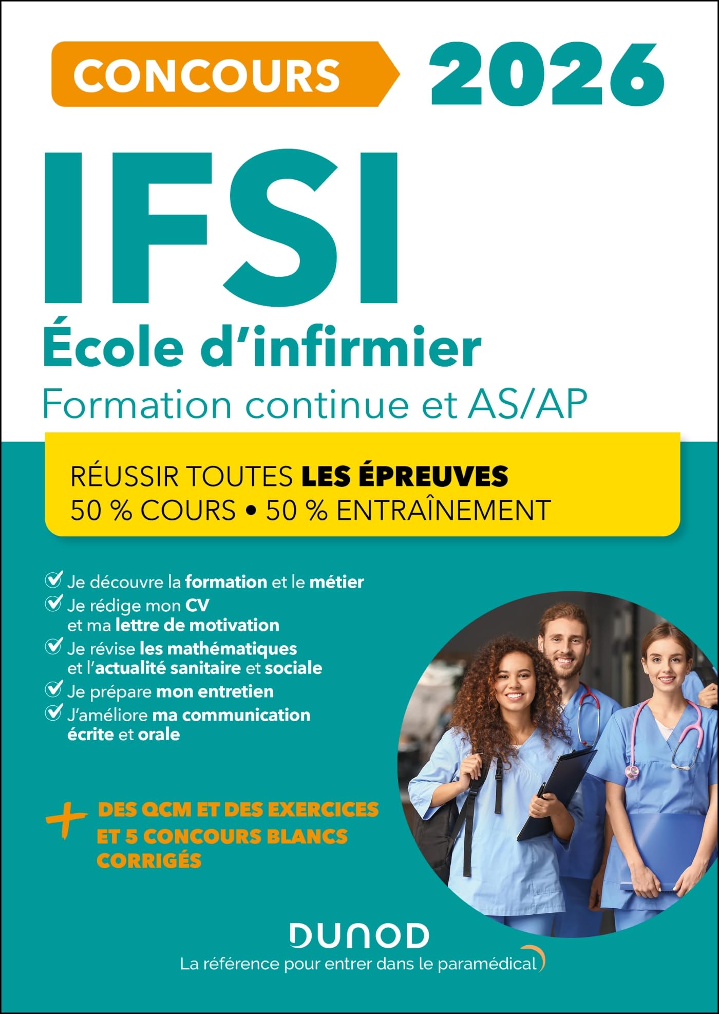 IFSI 2026 Ecoles d'infirmier Concours Formation continue et Passerelle AS-AP: 50% Cours - 50% Entraînement - Réussir toutes les épreuves