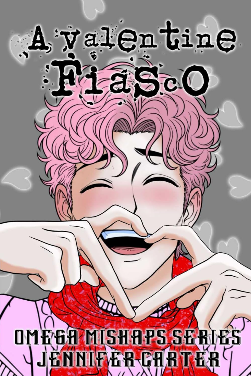 A Valentine Fiasco: MM Omegaverse romance, Valentine's Day novella (Omega's Mishaps)