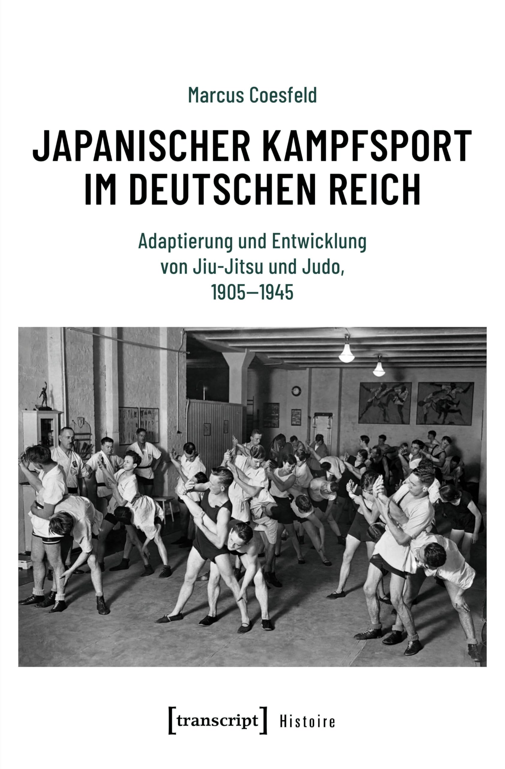 Japanischer Kampfsport im Deutschen Reich: Adaptierung und Entwicklung von Jiu-Jitsu und Judo, 1905-1945