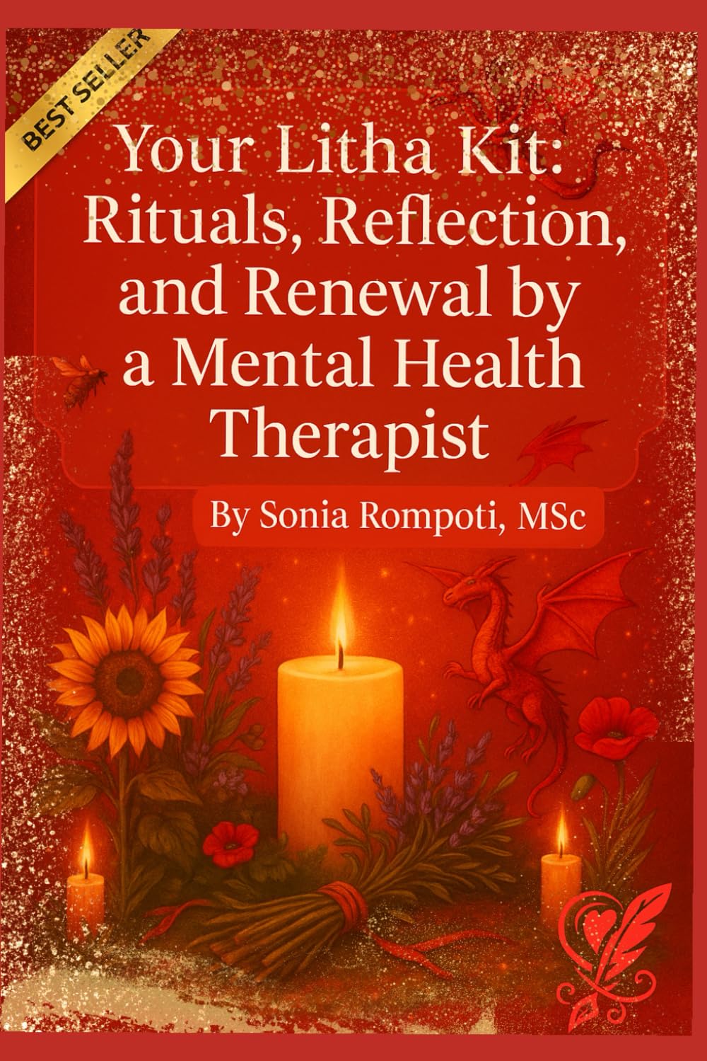 Your Litha Kit: Rituals, Reflection, and Renewal by a Mental Health Therapist (Sacred Seasons: Mental Wellness Through Pagan Wisdom)
