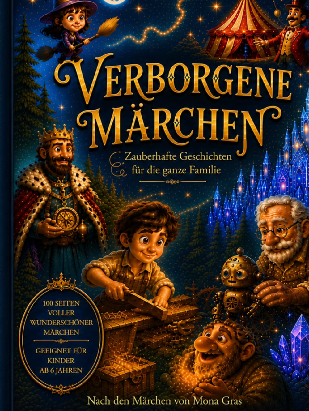 Verborgene Märchen: Zauberhafte Märchen