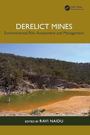 Derelict Mines: Environmental Risk Assessment and Management-Wow! eBook