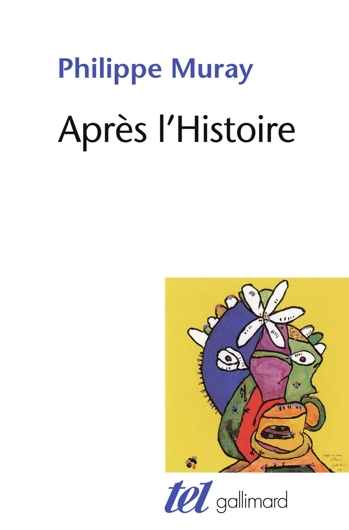 Après l'Histoire (Tel)