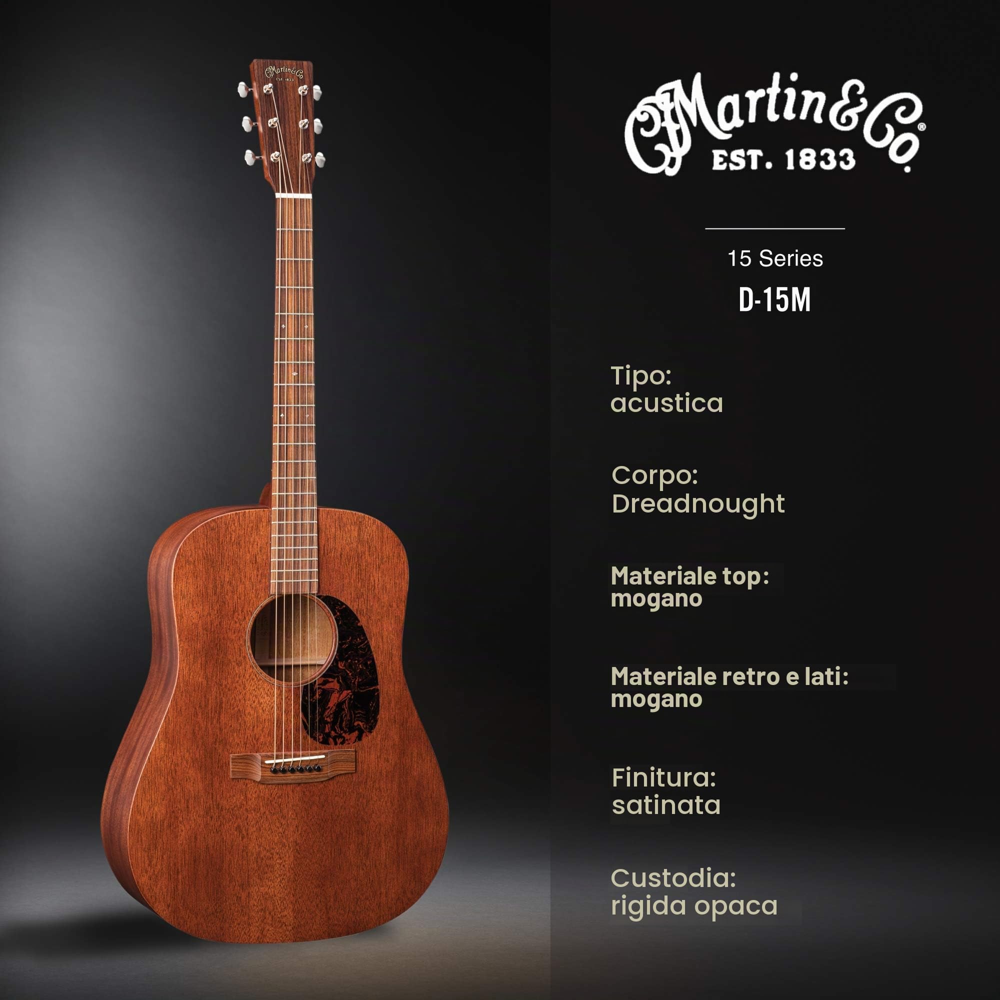 Martin Chitarra D-15M con custodia, chitarra acustica per musicista che lavora, costruzione in mogano, finitura satinata, tasto D-14 e collo ovale basso