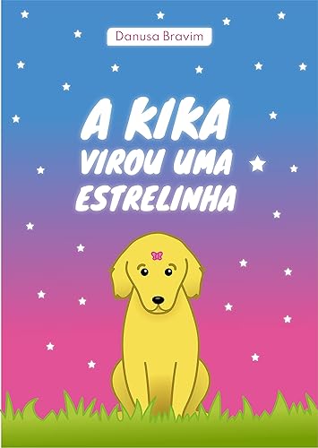 A Kika virou uma estrelinha