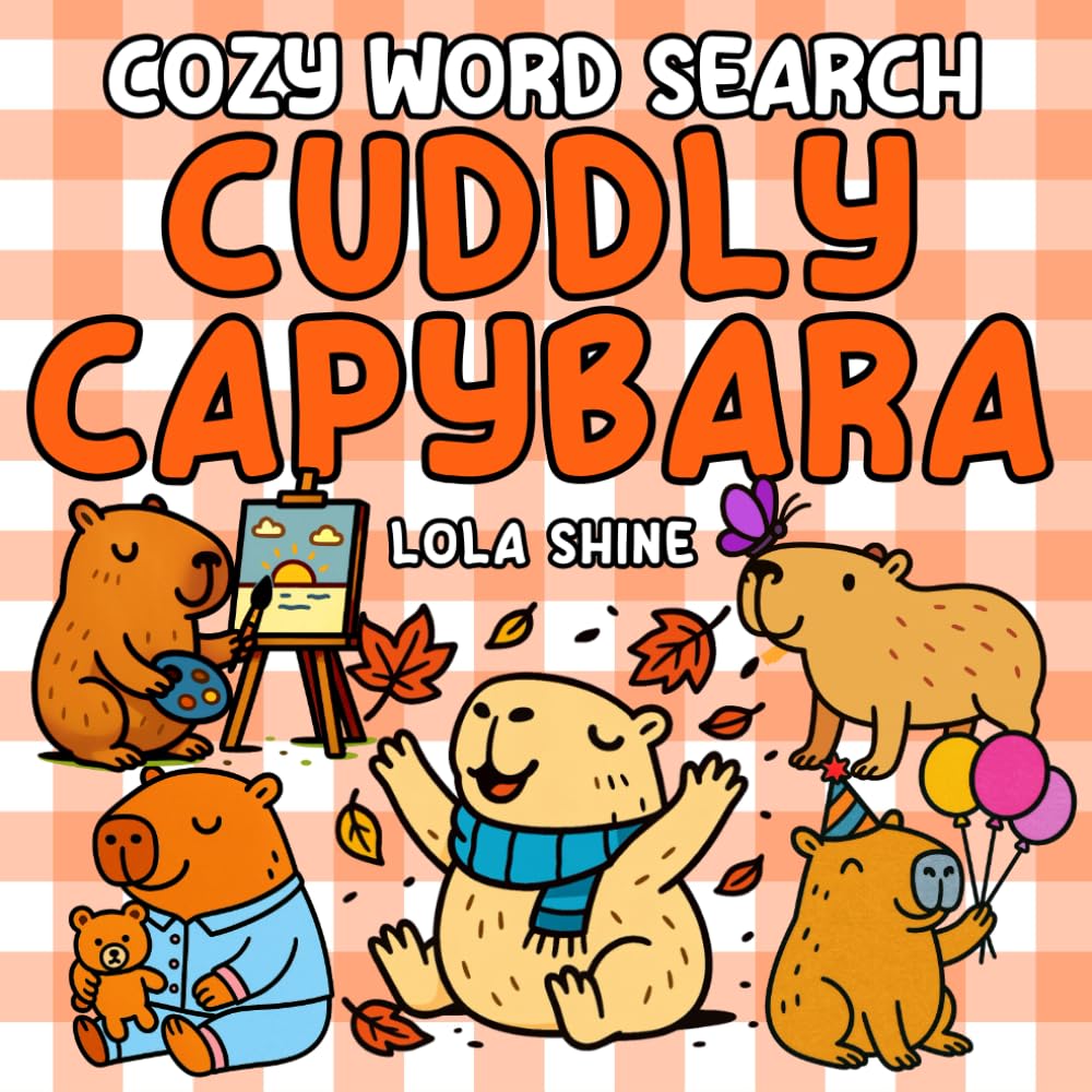 Cozy Word Search Cuddly Capybara: A Bold and Fun Coloring Word Search Puzzle for Mindfulness and Relaxing, for Adults and Children