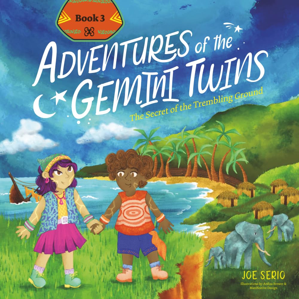 The Secret of the Trembling Ground: Adventures of the Gemini Twins