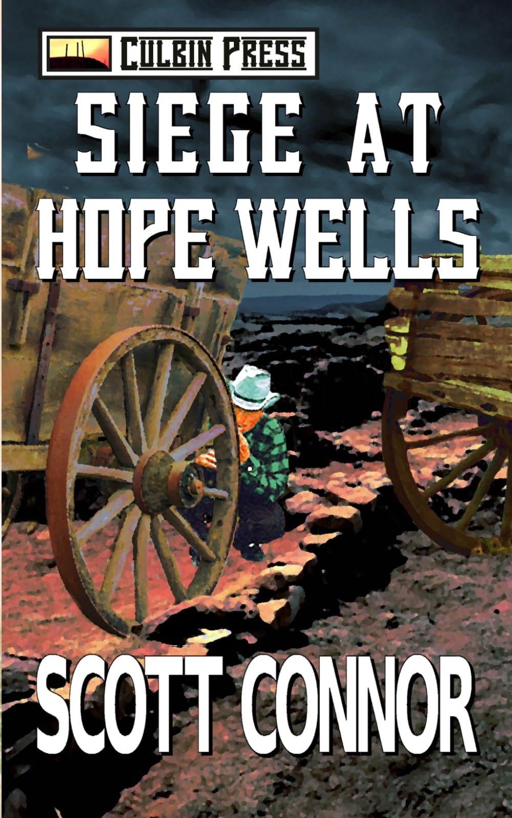 Siege at Hope Wells: 7 (Lincoln Hawk)