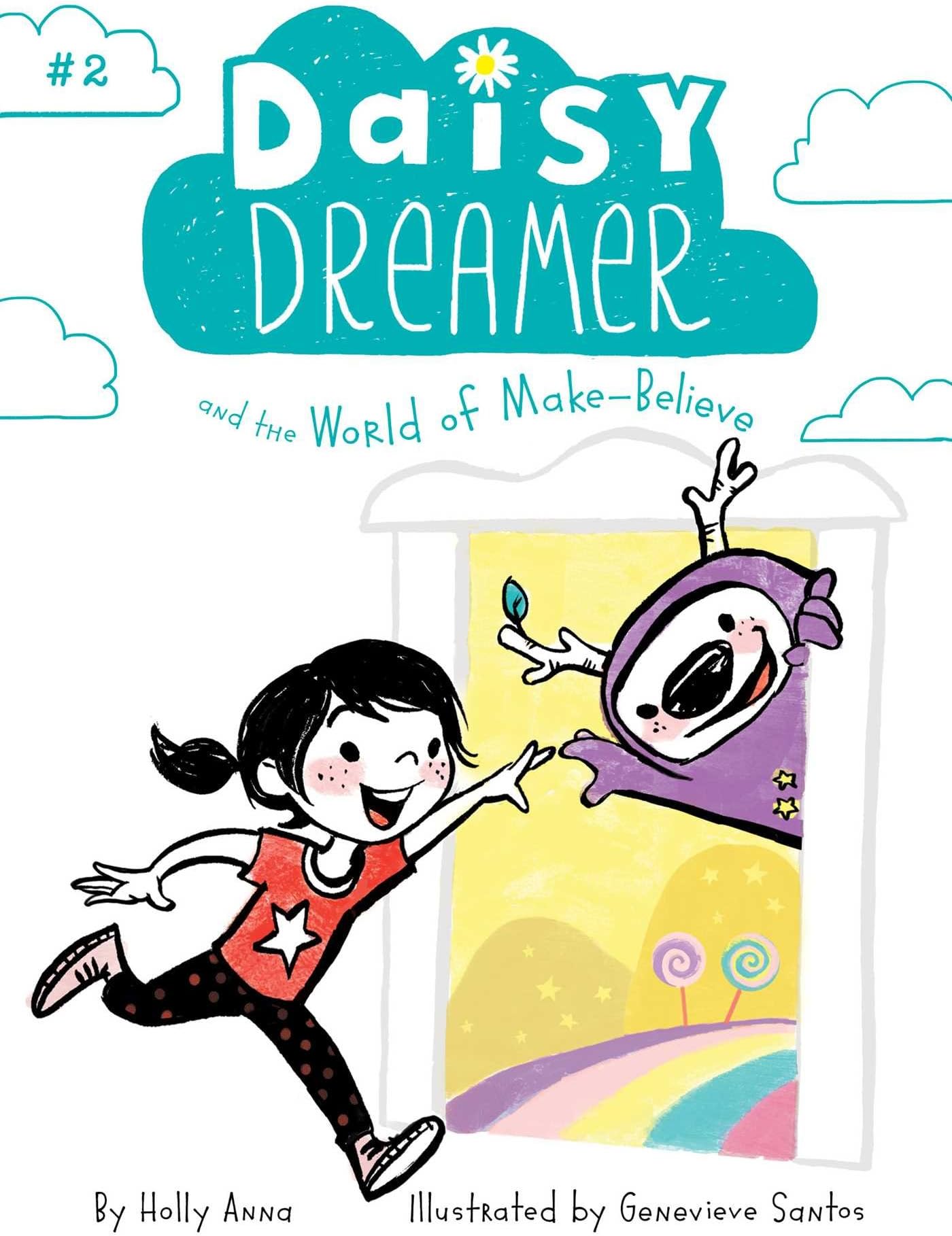 Daisy Dreamer and the World of Make-Believe (2)