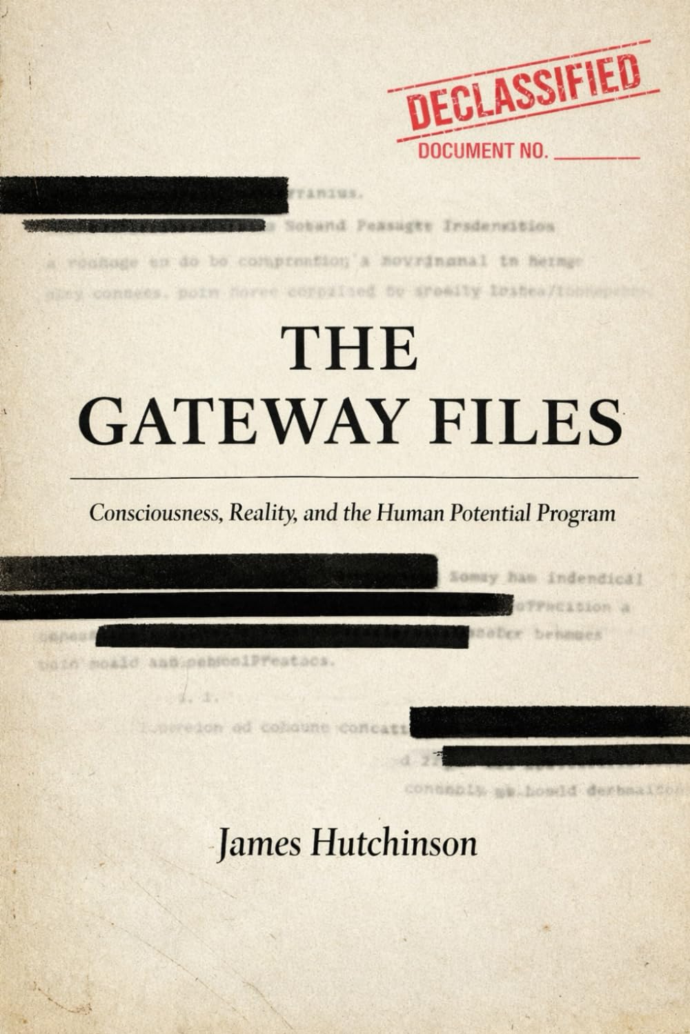 THE GATEWAY FILES: Consciousness, Reality, and the Human Potential Program