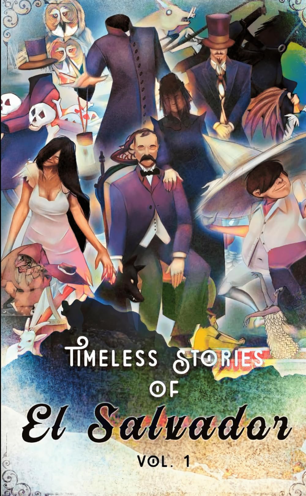 Timeless Stories of El Salvador (Pocket Edition): The Beginning