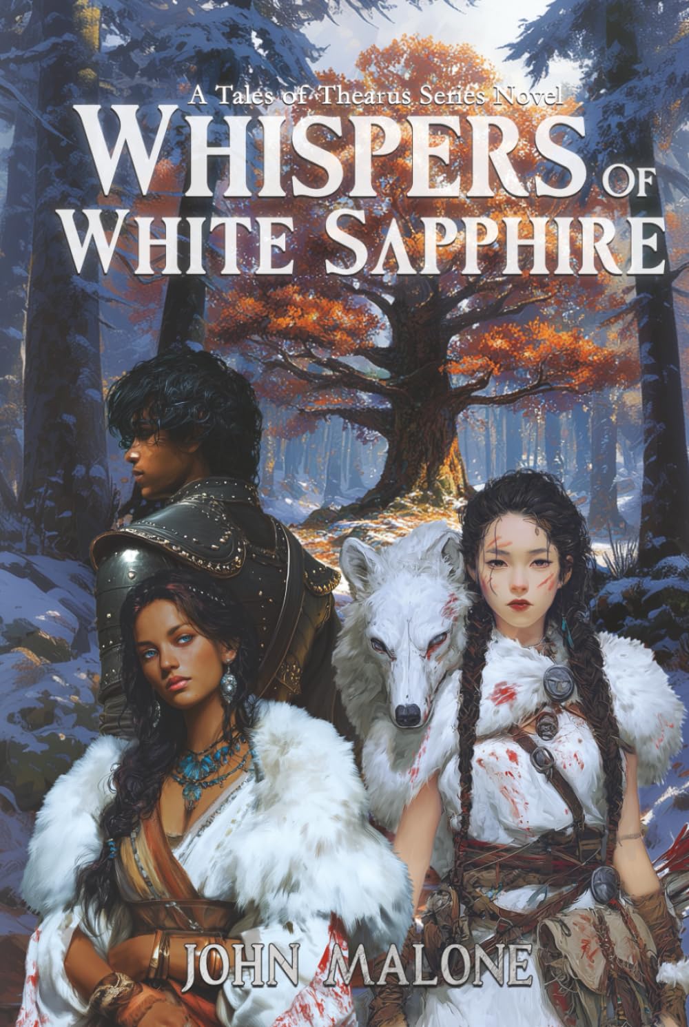 Whispers of White Sapphire: A Tales of Thearus Novel