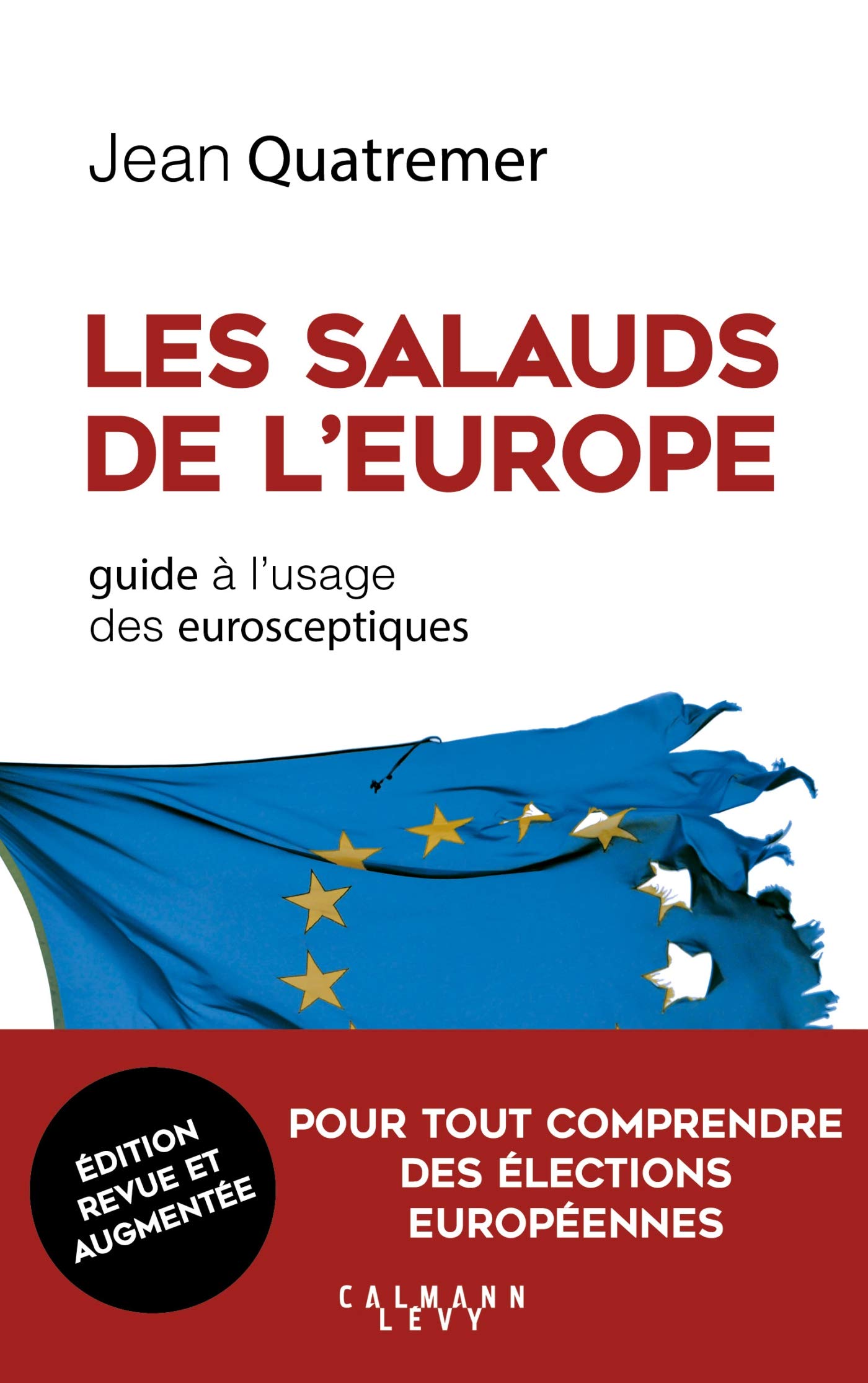 Les salauds de l'Europe - NED: Guide à l'usage des eurosceptiques