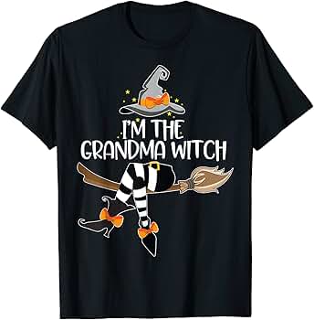 Grandma witch shirt Clearance