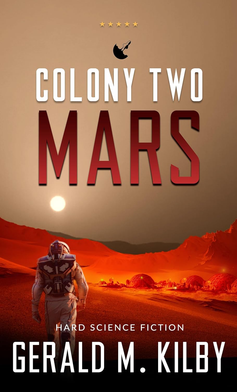 Colony Two Mars