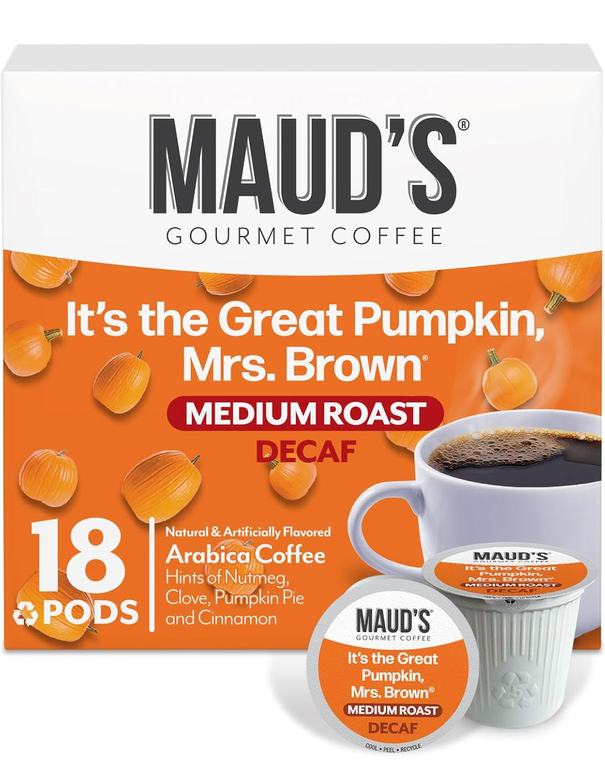Maud’s Decaf Pumpkin Spice Flavored Coffee Pods, 18 ct, Medium Roast Flavored Coffee in Recyclable Single Serve Pods – 100% Arabica Beans, Compatible with Keurig K Cups Maker Maud’s Decaf Pumpkin Spice Flavored Coffee Pods, 18 ct, Medium Roast Flavored Coffee in Recyclable Single Serve Pods – 100% Arabica Beans, Compatible with Keurig K Cups Maker
