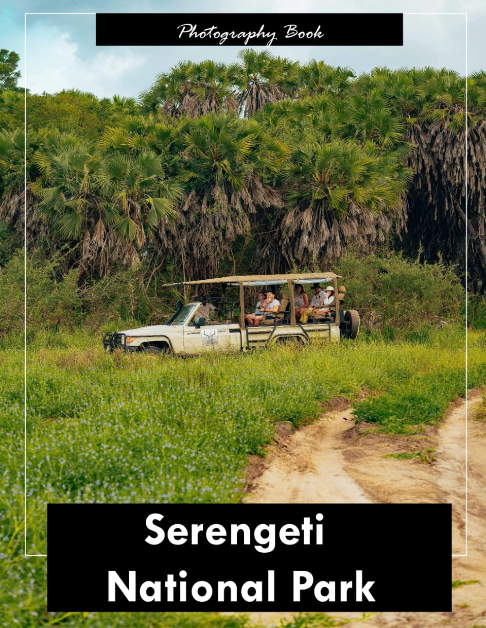 Serengeti National Park: A Visual Journey Through Tanzania’s Timeless Wilderness — Stunning Photography of Untamed Savannas, Majestic Wildlife, and Endless Horizons