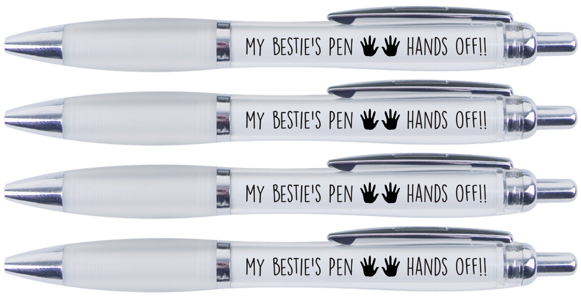 MY BESTIE'S PEN HANDS OFF!!, 4 PRINTED PENS FOR BEST FRIEND