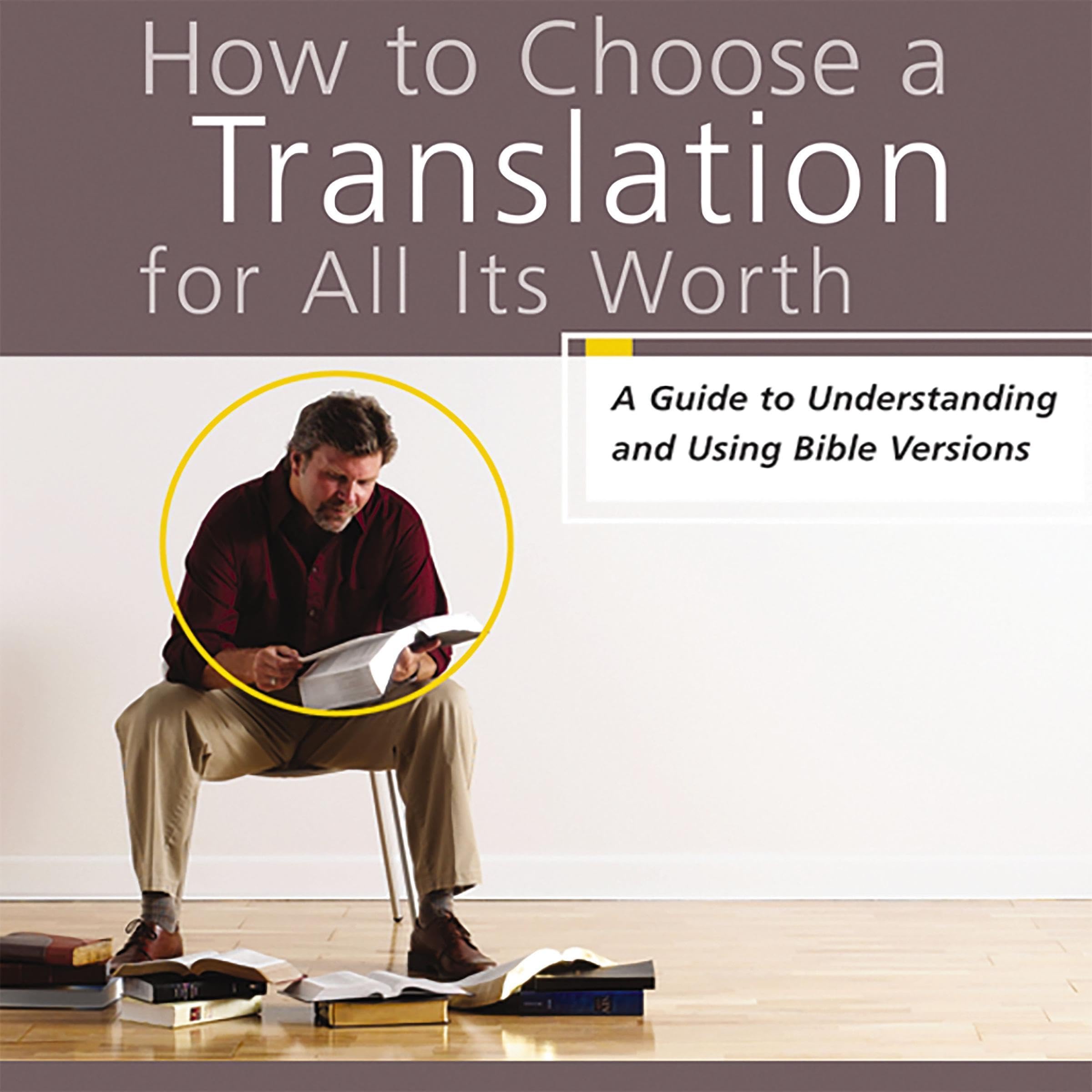 Cover art for How to Choose a Translation for All Its Worth
