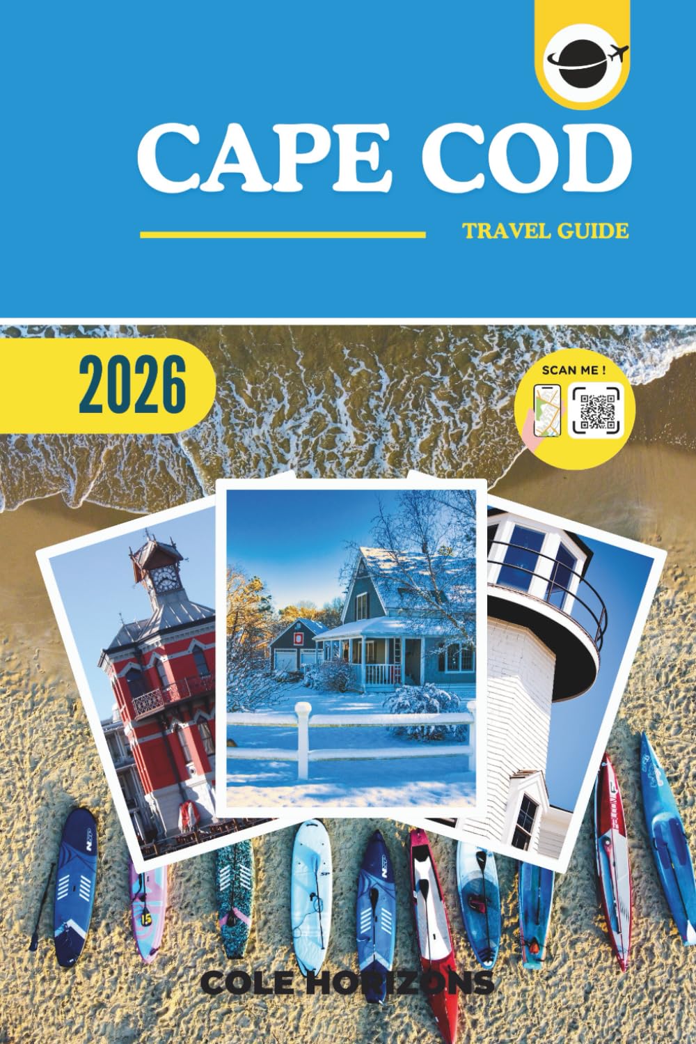 Cape Cod Travel Guide: Plan, Explore, and Experience the Trip of a Lifetime (Gray Version)
