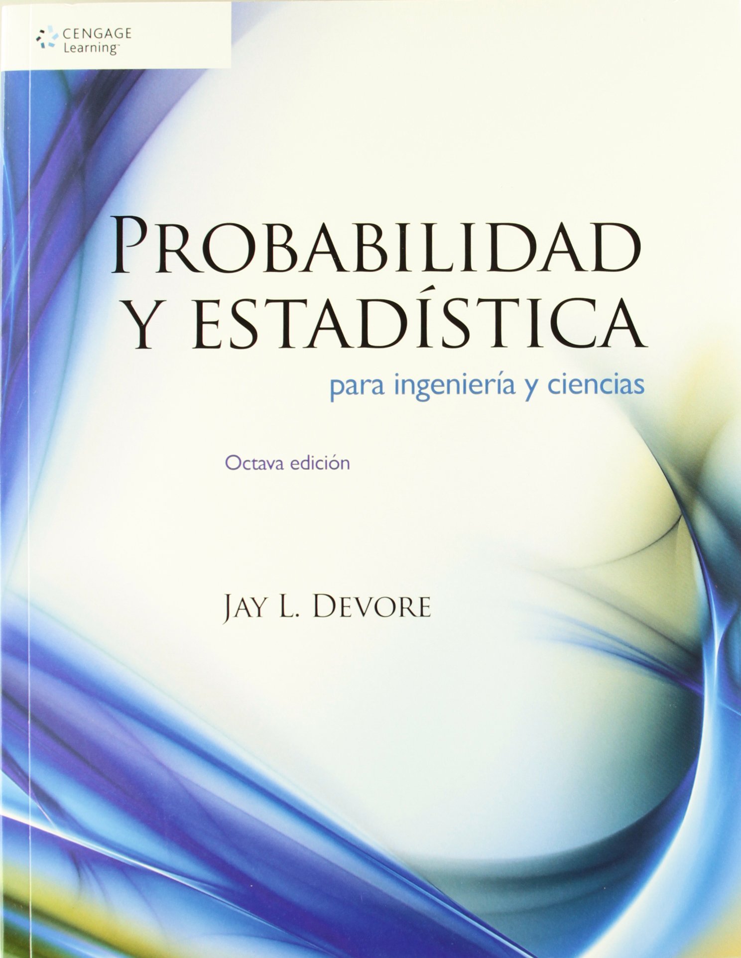 Probabilidad y Estadística para Ingeniería y Ciencias