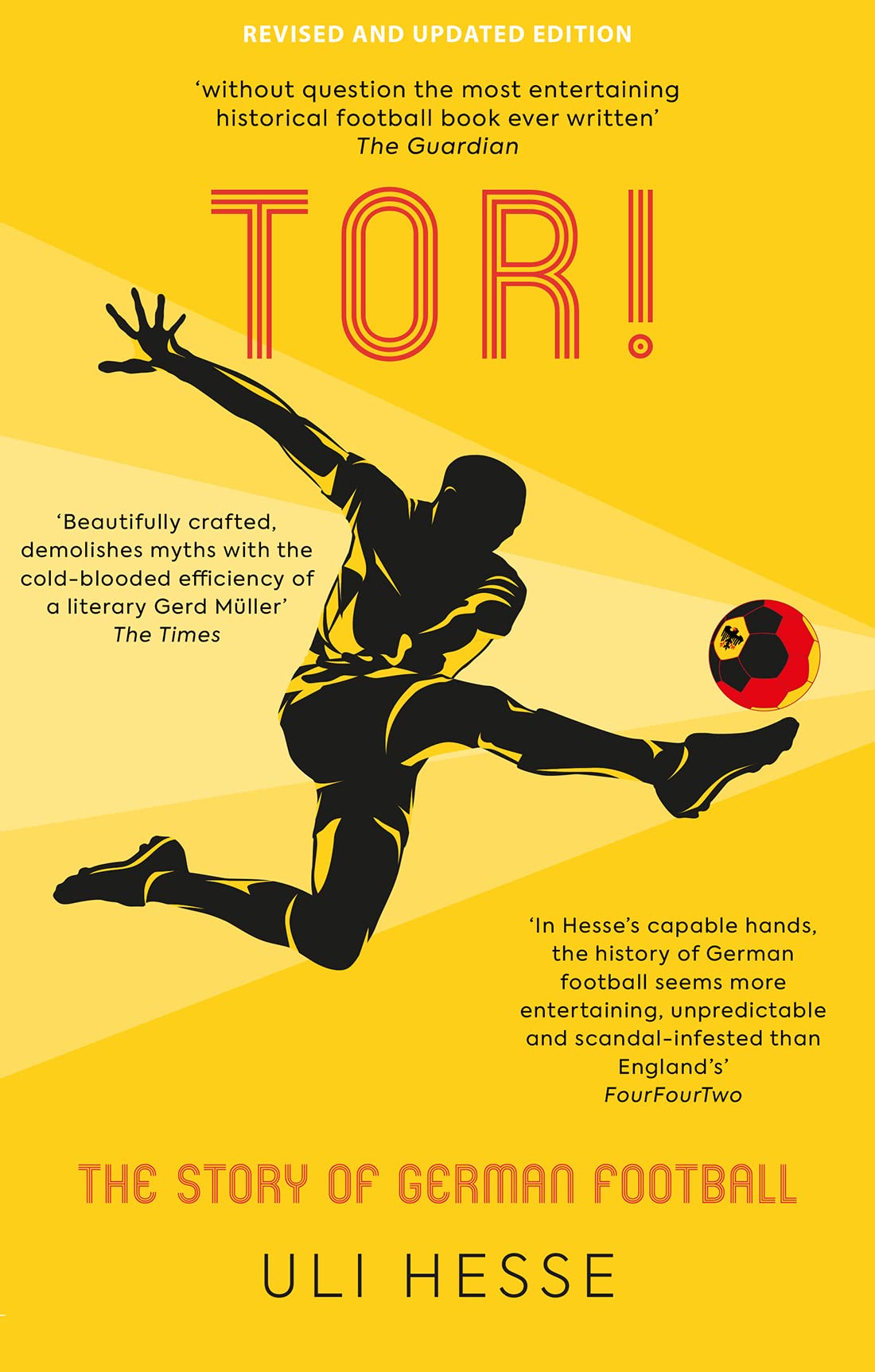 Tor!: The Story of German Football Paperback – May 5, 2022