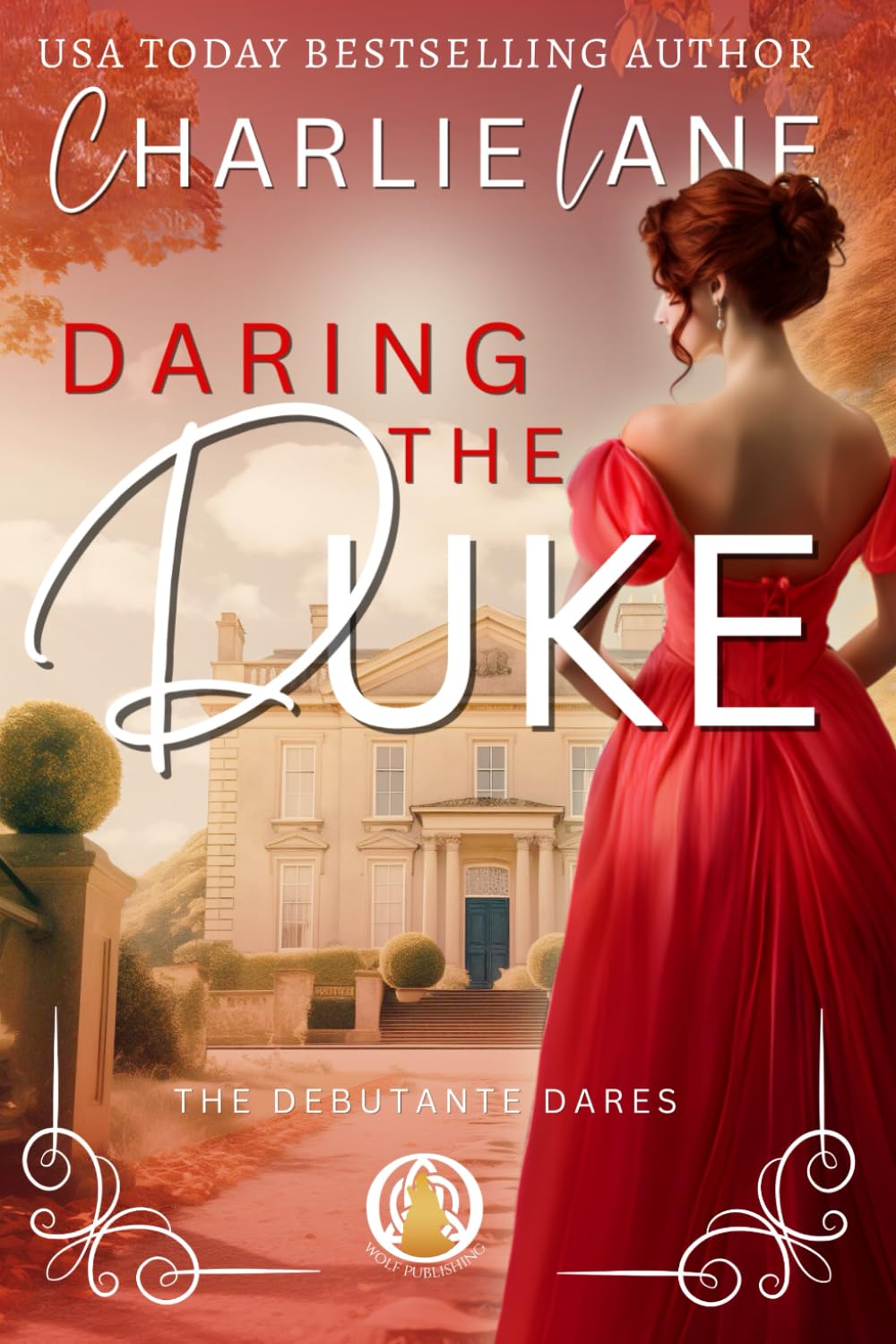 Daring the Duke: 1 (The Debutante Dares)