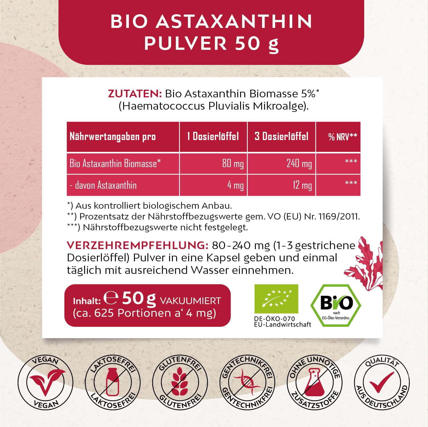 Bio Astaxanthin Pulver hochdosiert I 50g I Vakuumiert I Vegan I natürliches Antioxidant aus Haematococcus Pluvialis Mikroalgen I Dosierhilfe zum Dosieren von 8 mg, 12 mg & 16 mg I ohne Zusätze (50g)