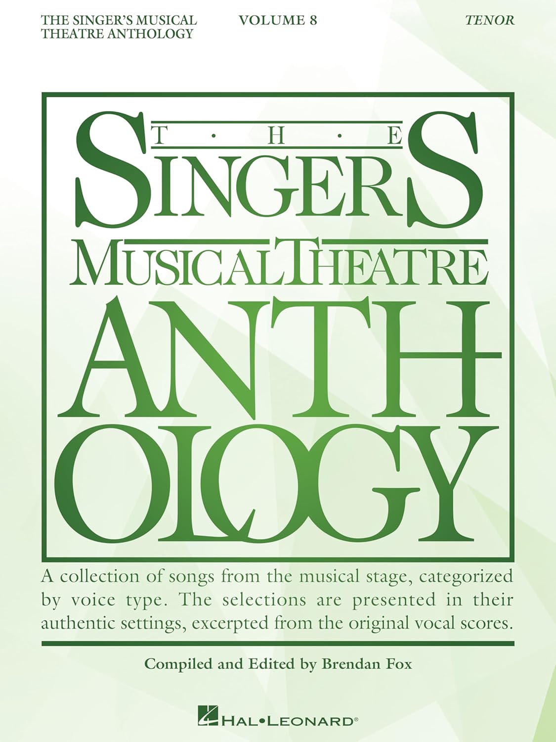 The Singer's Musical Theatre Anthology Volume 8: Tenor Edition      Paperback – January 1, 2026