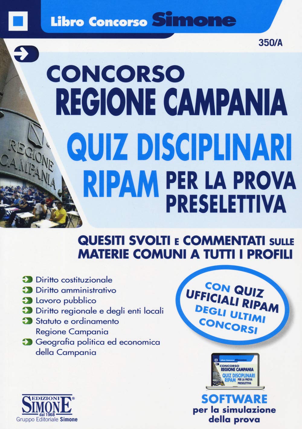 CONCORSO REGIONE CAMPANIA - QUIZ DISCIPLINARI RIPAM PER LA PROVA PRESELETTIVA