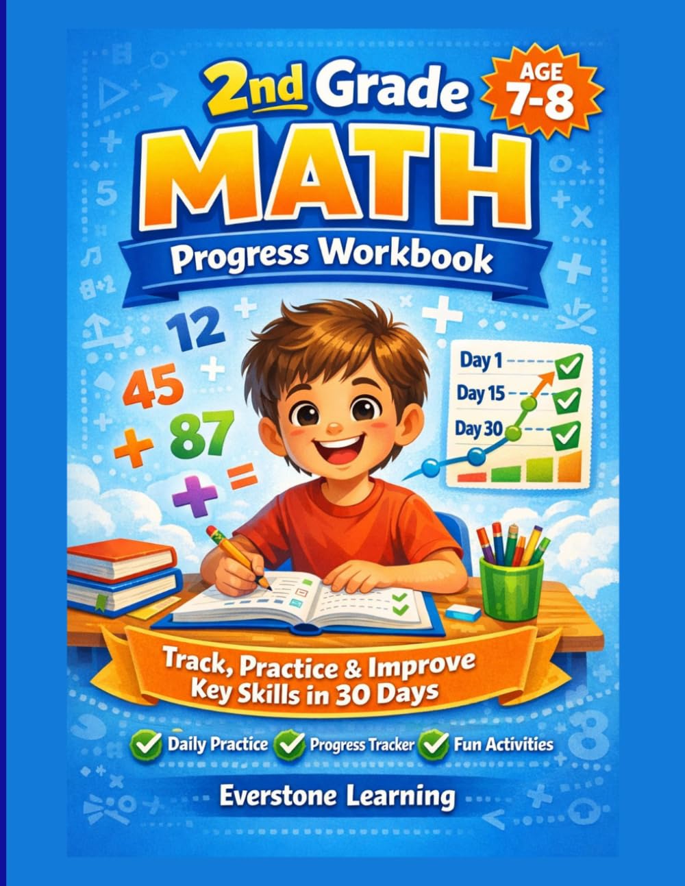2nd Grade Math Progress Workbook:: Track, Practice & Improve Key Skills in 30 Days
