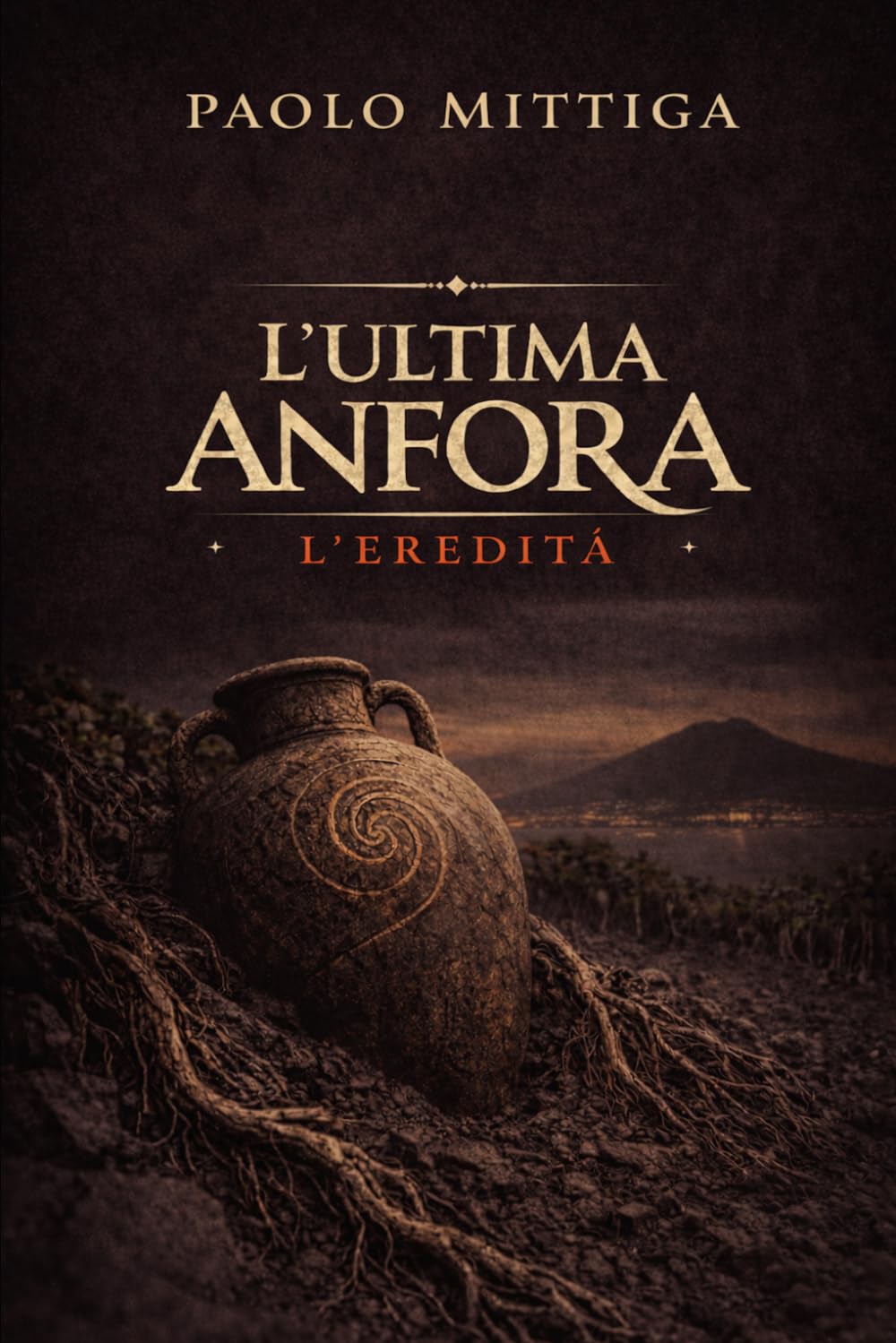 L’Ultima Anfora: L’Eredita': 1